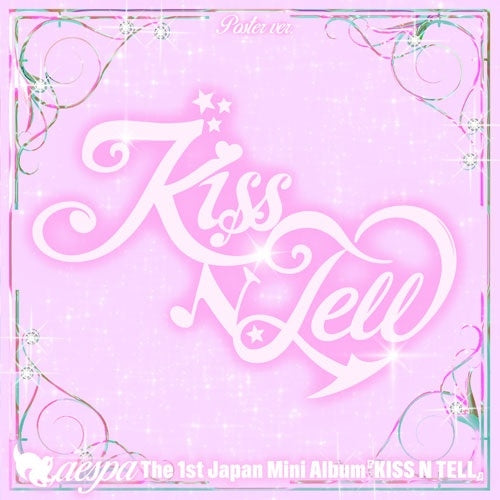 PRE-ORDER AESPA 1st Japan Mini Album KISS N TELL (Poster Version)