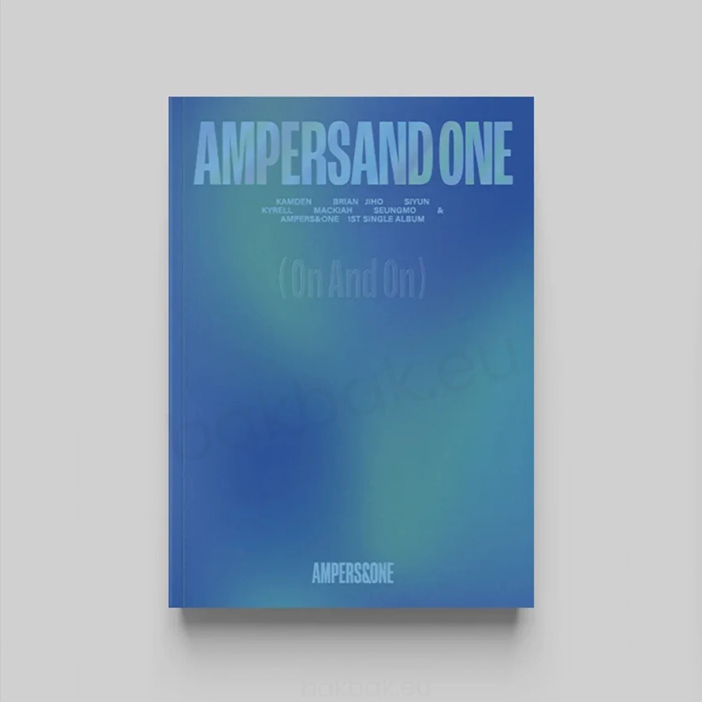 AMPERS&ONE 1st Single AMPERSAND ONE – album (On And On (BLUE) / / ) | HobiEgo