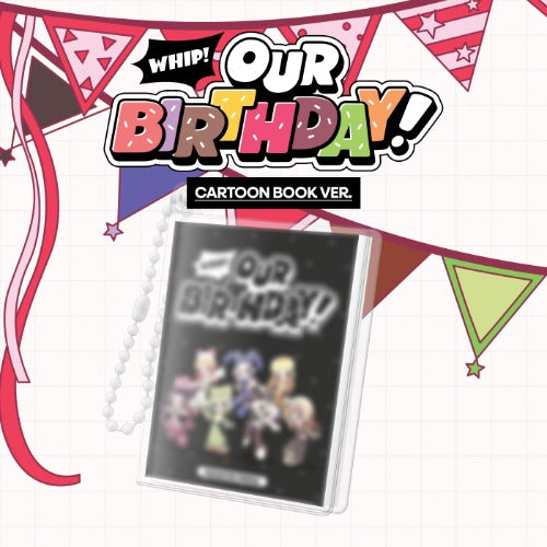 PRE-ORDER OURBIRTHDAY 1st Single Album Our Birthday (CARTOON BOOK Version)