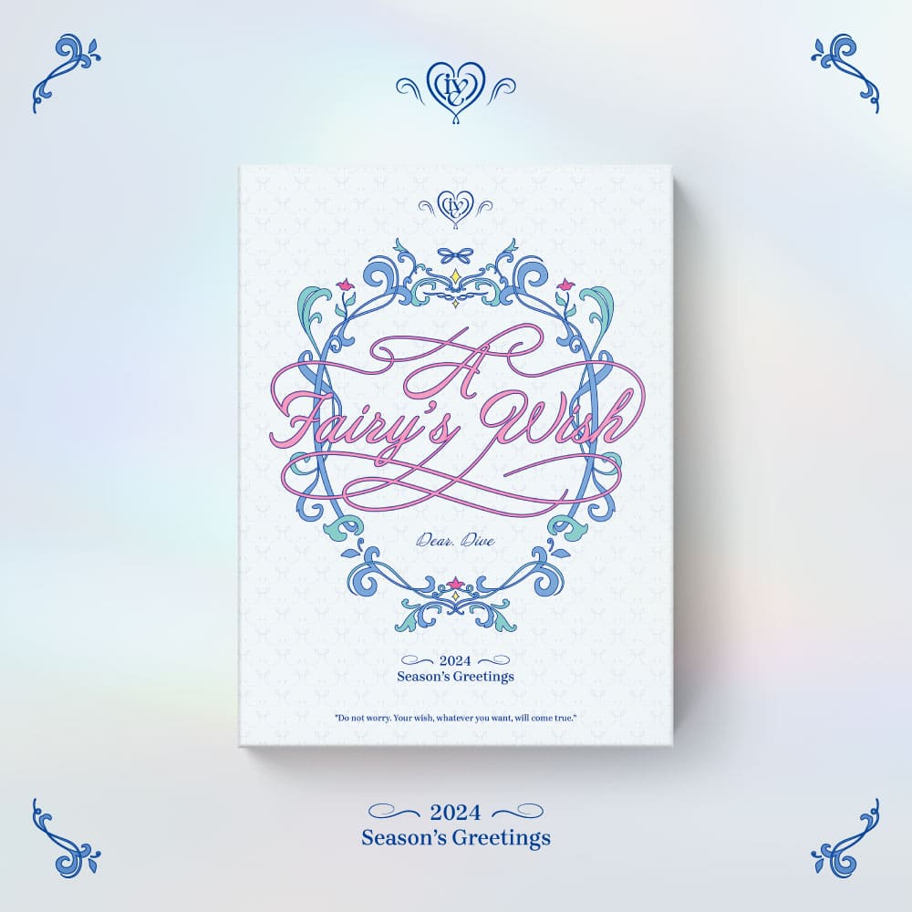 IVE 2024 Season's Greetings A Fairy's Wish – Season's Greetings ( / / ) | HobiEgo