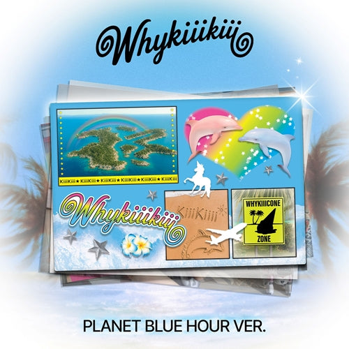 KiiiKiii EP WhyKiiiKiii PLANET BLUE HOUR Version Limited Edition