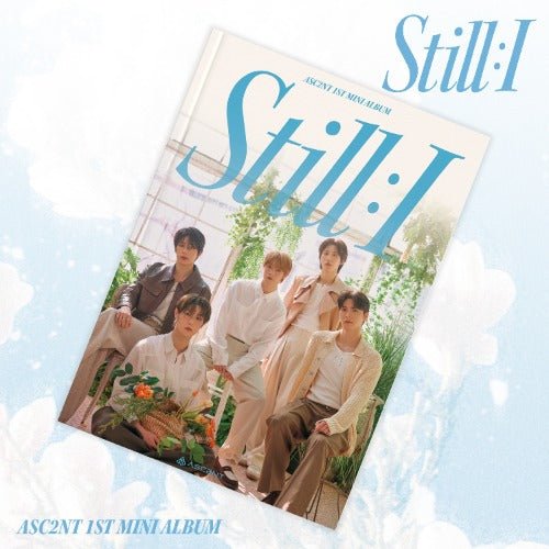 Pre - Order ASC2NT 1st Mini Album STILL : I – album ( / / ) | HobiEgo