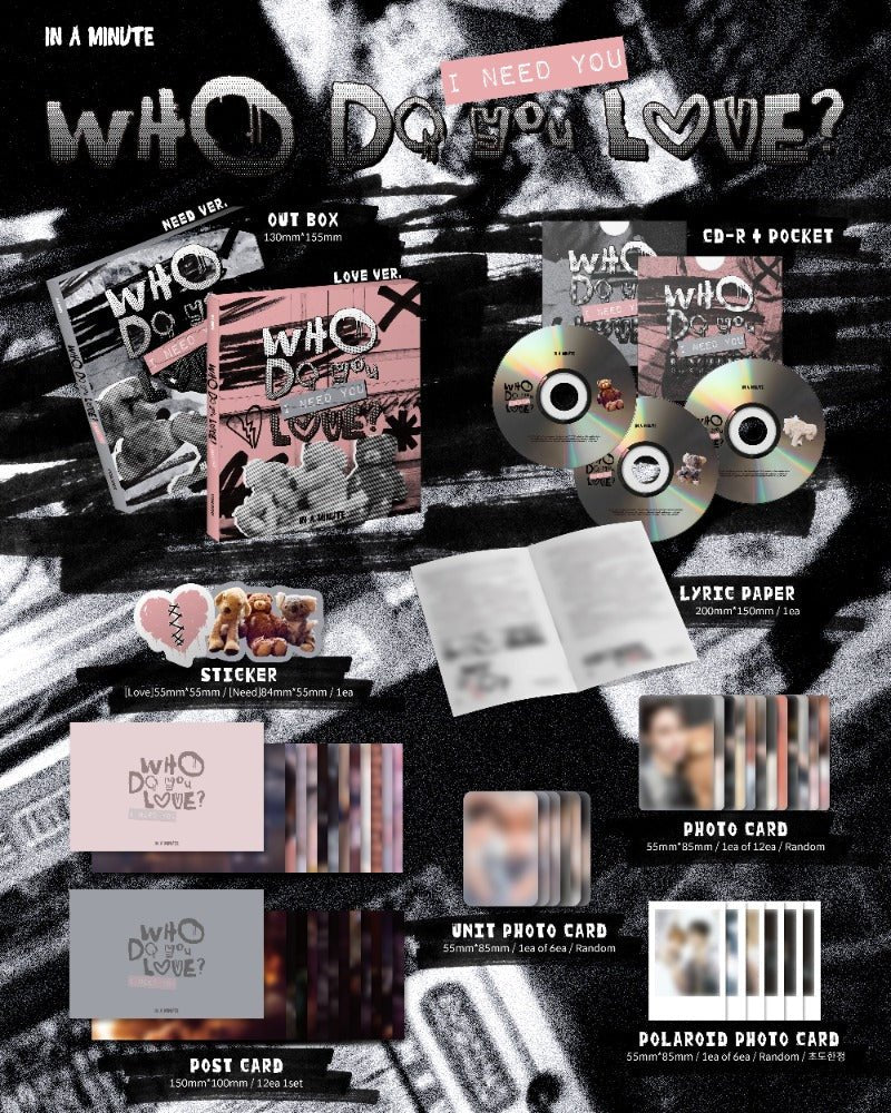PRE - ORDER IN A MINUTE Who Do You Love? : I Need You – album (NEED (GREY) / / ) | HobiEgo K - pop Shop