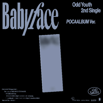 PRE - ORDER ODD YOUTH 2nd Single Album Babyface (POCA ALBUM Version) – album ( / / ) | HobiEgo K - pop Shop