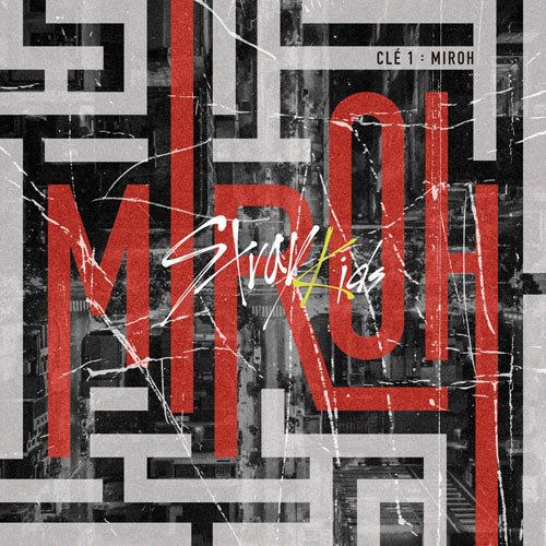 Stray Kids 4th Mini Album Clé 1 : MIROH – album (Clé 1 / / ) | HobiEgo