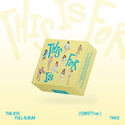 TWICE 4th Full Album THIS IS FOR (CONFETTI Version) – album 8809954227486 ( / / ) | HobiEgo
