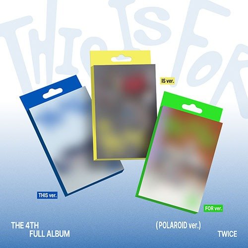 TWICE 4th Full Album THIS IS FOR (POLAROID Version) – album 8809954227493 (THIS (Blue) / / ) | HobiEgo