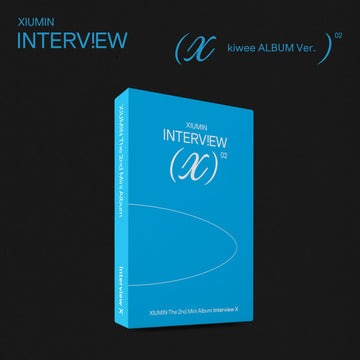 XIUMIN 2nd Mini Album Interview (Kiwee ALBUM Platform Version) – album 8809957311038 ( / / ) | HobiEgo