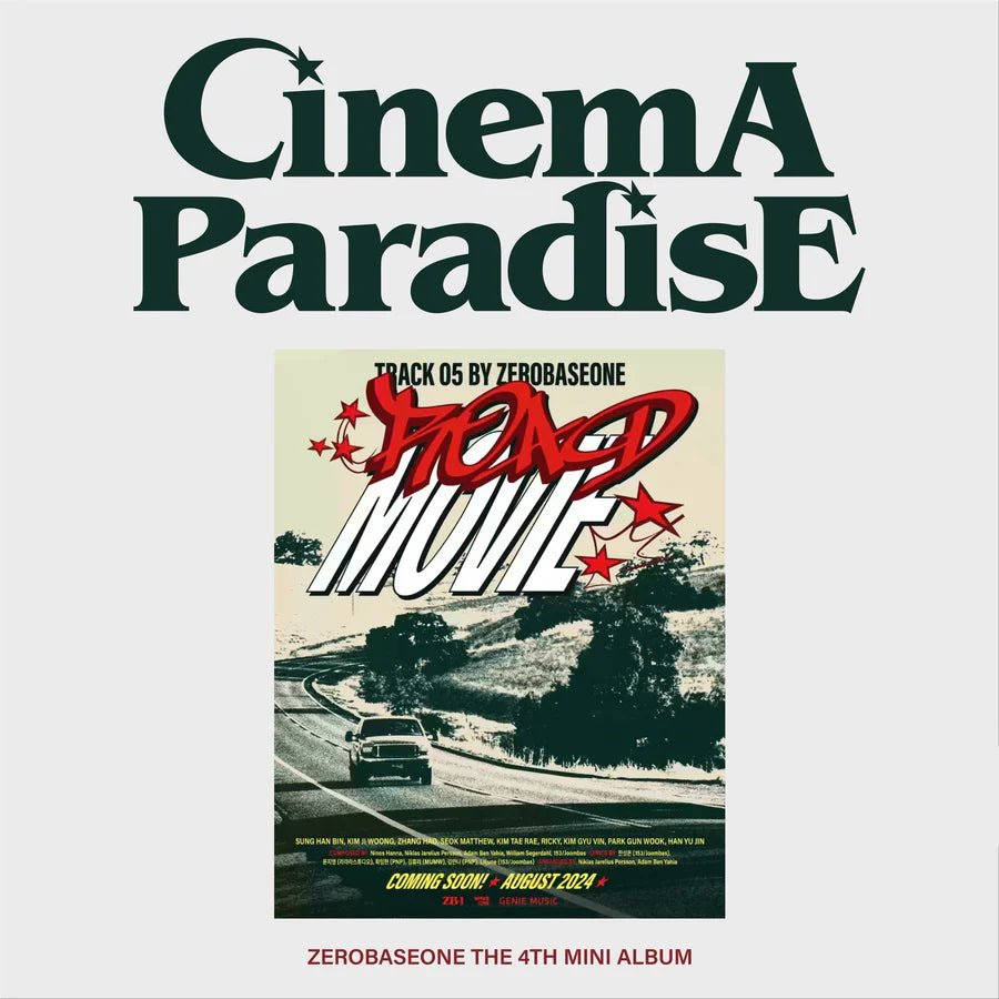ZEROBASEONE 4th Mini Album CINEMA PARADISE (ZEROSE Version) – album (Road Movie / / ) | HobiEgo