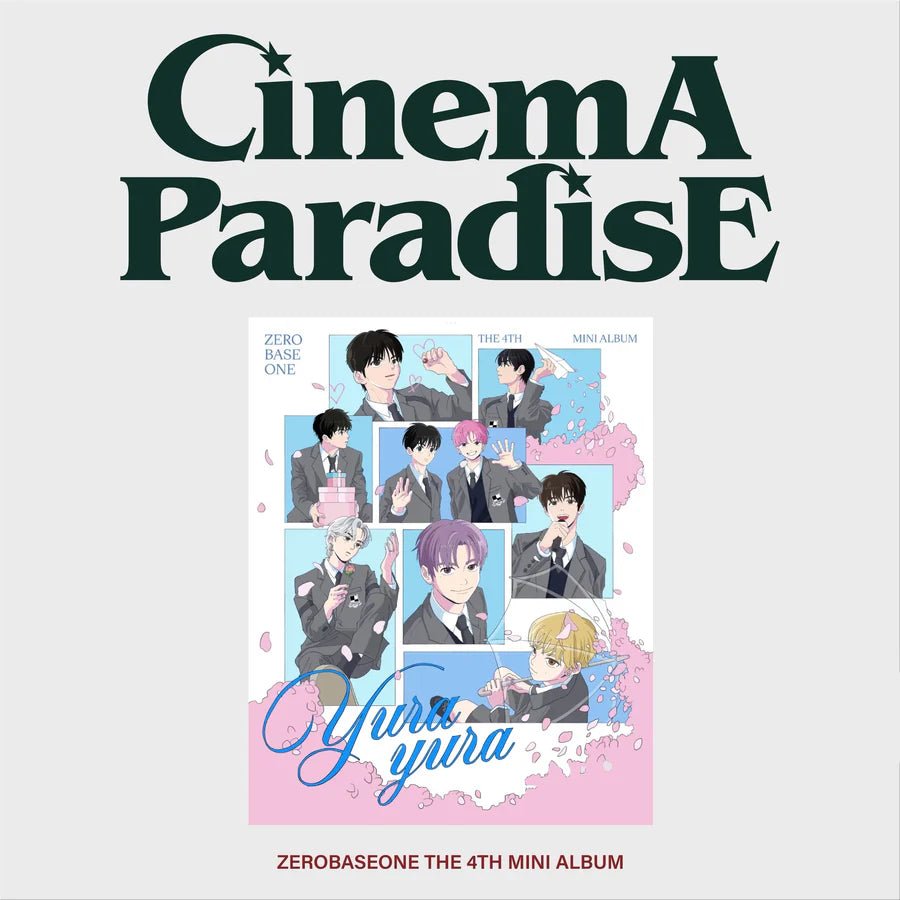 ZEROBASEONE 4th Mini Album CINEMA PARADISE (ZEROSE Version) – album (YURA YURA / / ) | HobiEgo