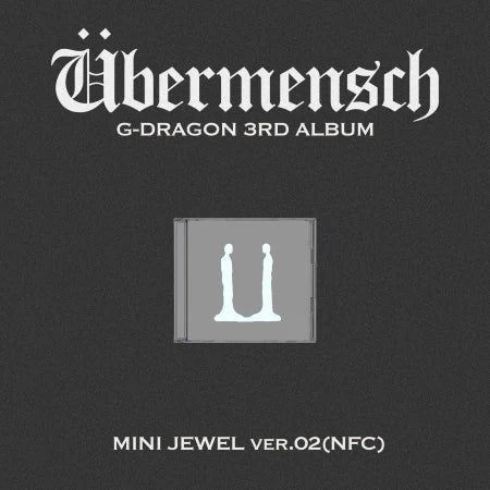 PRE-ORDER G-DRAGON 3rd Album ÜBERMENSCH (Mini JEWEL Version)