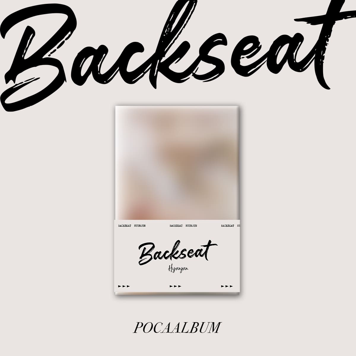 Hyunjun 1st Single Backseat (POCAALBUM)