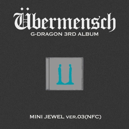 PRE-ORDER G-DRAGON 3rd Album ÜBERMENSCH (Mini JEWEL Version)