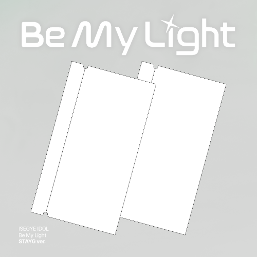 PRE-ORDER ISEGYE IDOL 1st Mini Album BE MY LIGHT
