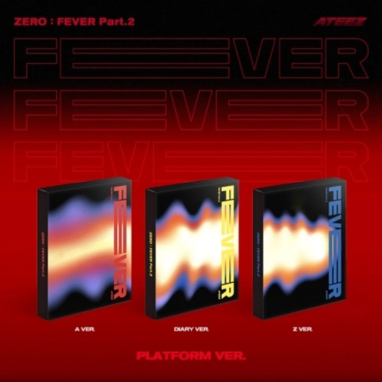 ATEEZ ZERO : FEVER Part 2 (PLATFORM Version) – album (A (RED) / / ) | HobiEgo