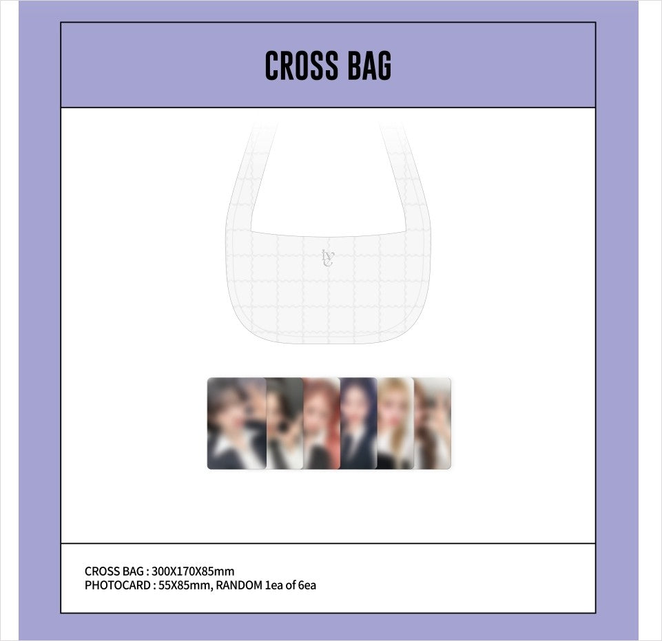 IVE SHOW WHAT I HAVE Cross Bag