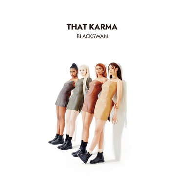 BLACKSWAN 2nd Single THAT KARMA – album ( / / ) | HobiEgo