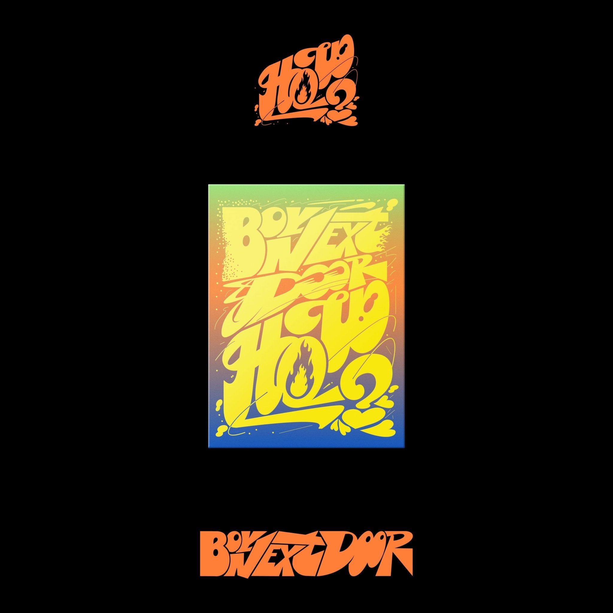 BOYNEXTDOOR 2nd EP HOW? (KiT Version) – album ( / / ) | HobiEgo