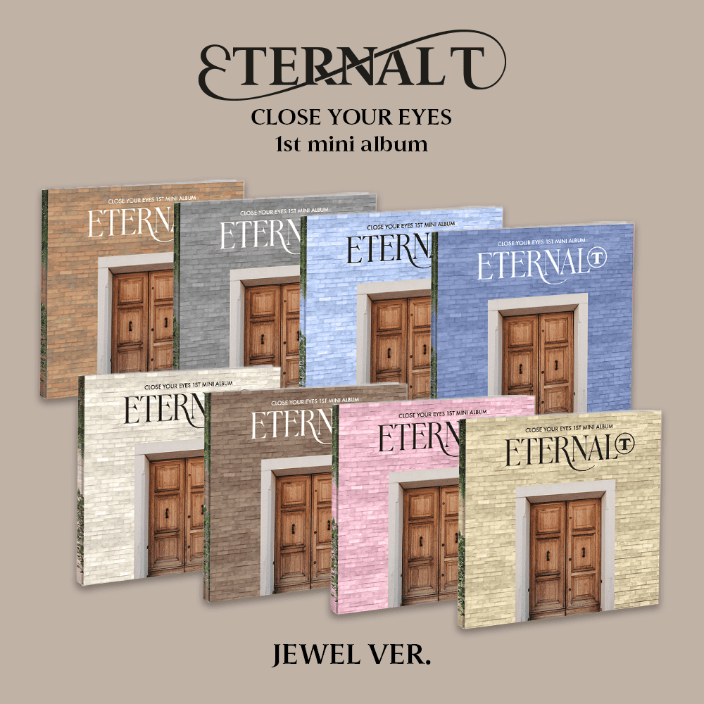 Close Your Eyes 1st Mini Album ETERNALT (Jewel Version) – album (Close Your Eyes / / ) | HobiEgo