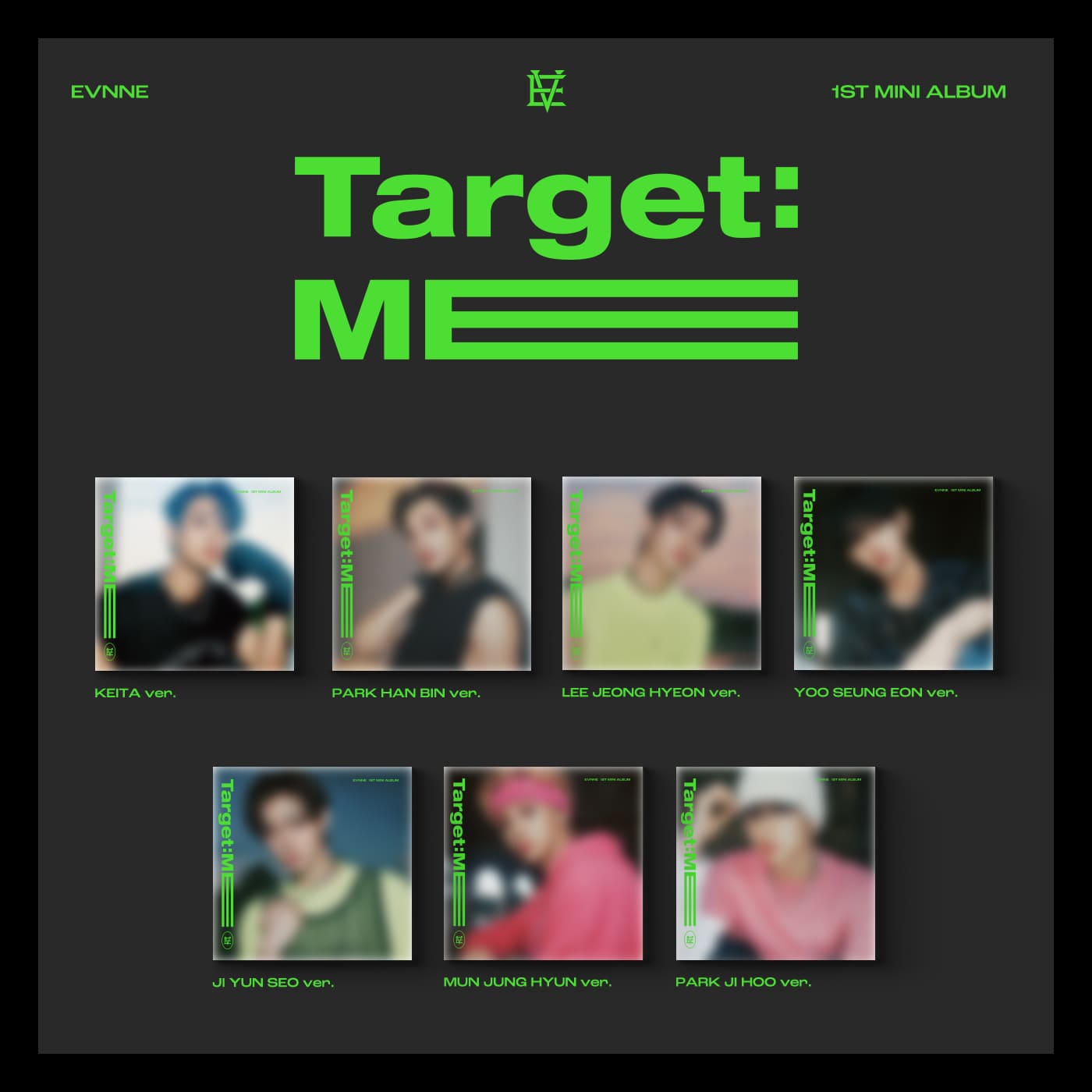 EVNNE 1st Mini Album Target ME (Digipack Version)