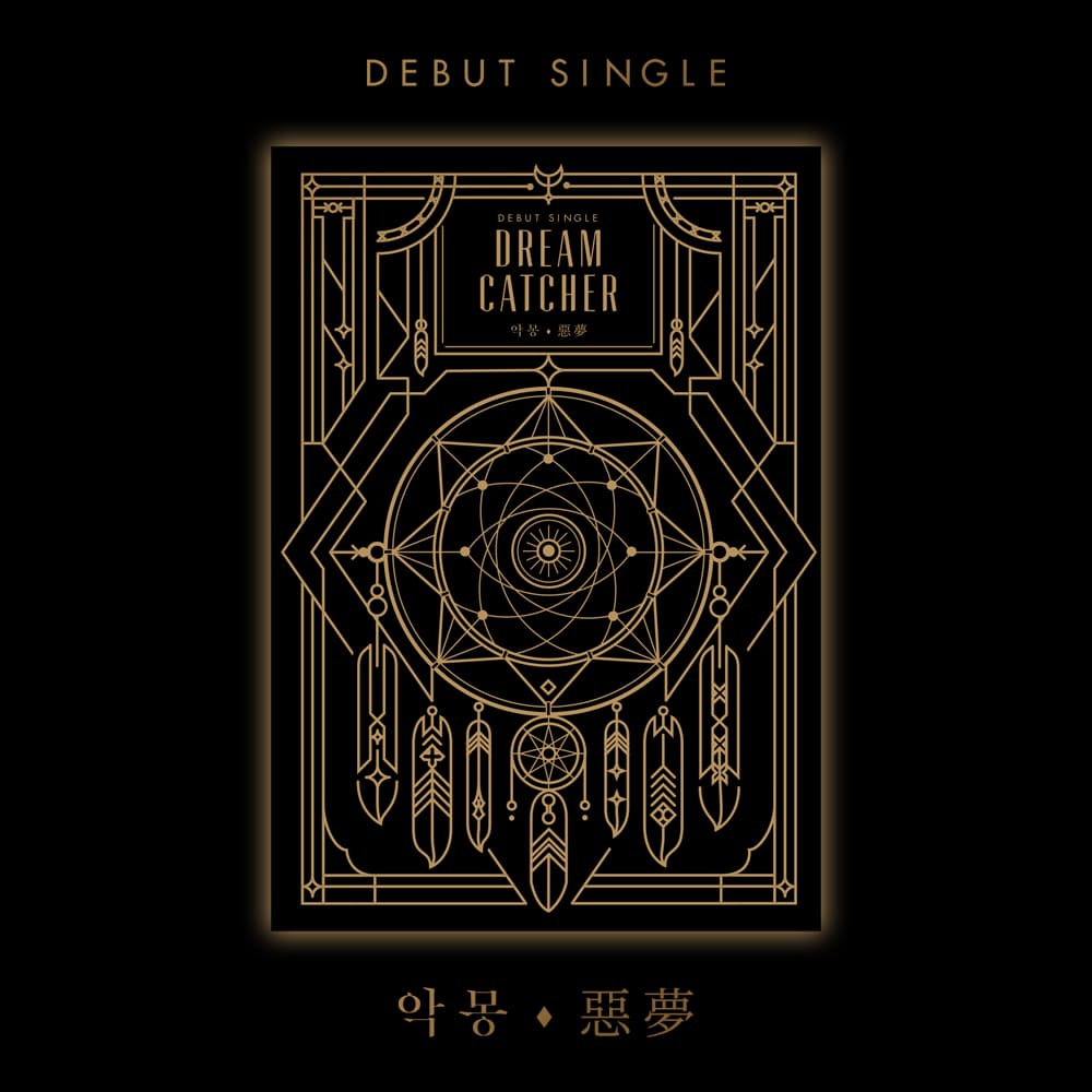 Dreamcatcher Debut Single Nightmare 악몽(惡夢) – album ( / / ) | HobiEgo