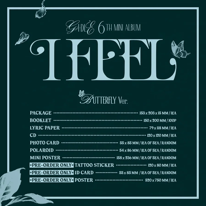 (G)I - DLE 6th Mini Album I Feel (Butterfly Version) – album ( / / ) | HobiEgo
