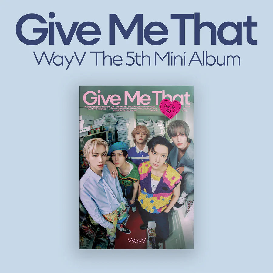 WayV 5th Mini Album Give Me That (Photobook Version)