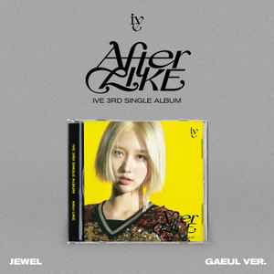 IVE 3rd Single Album AFTER LIKE (Jewel Case Version) – album (Gaeul / / ) | HobiEgo