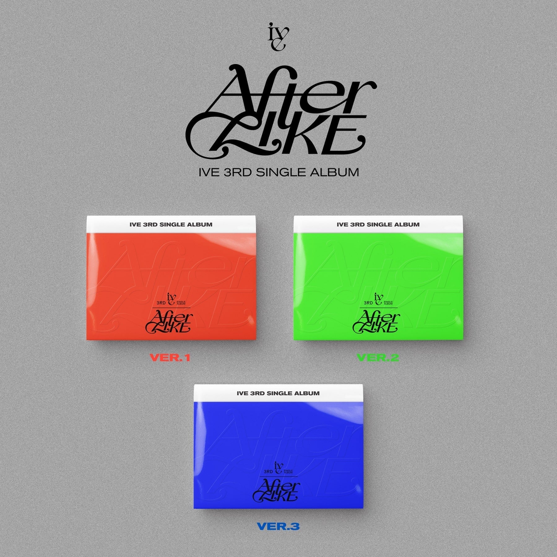 IVE 3rd Single Album After Like – album (VER. 1 / / ) | HobiEgo
