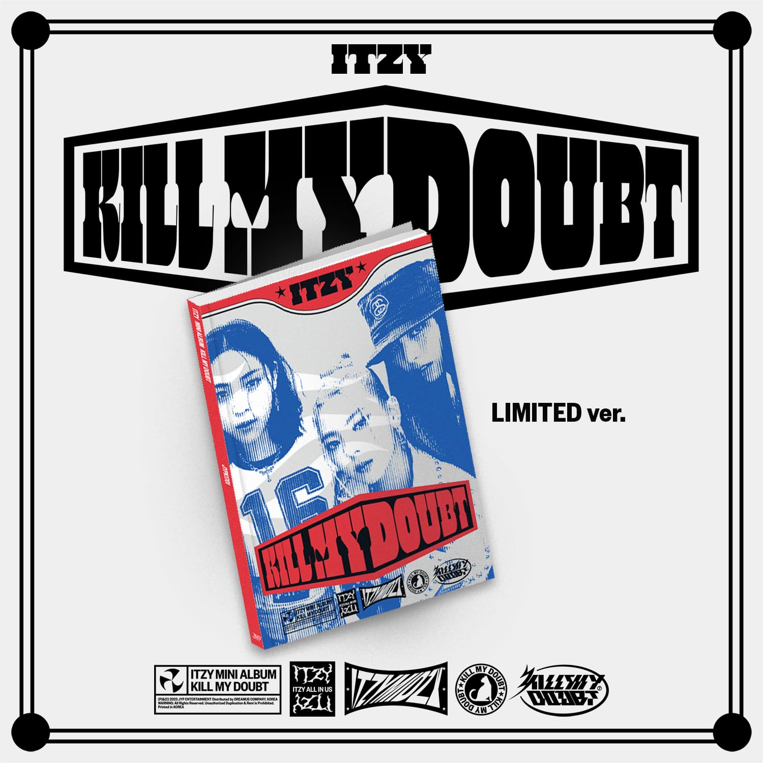 ITZY 7th Mini Album KILL MY DOUBT (LIMITED Version)