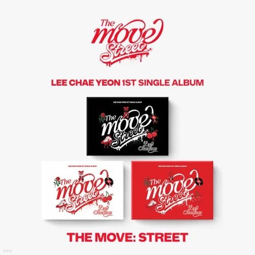 LEE CHAE YEON 1st Single Album THE MOVE: STREET (Poca Version) – album (Warm Up (BLACK) / / ) | HobiEgo
