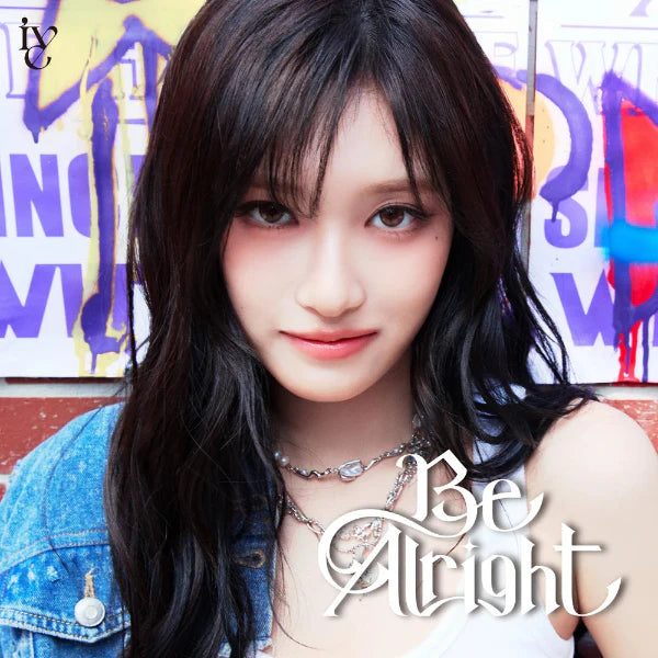 IVE 3rd Japanese EP Album Be Alright (Solo Jacket Edition)