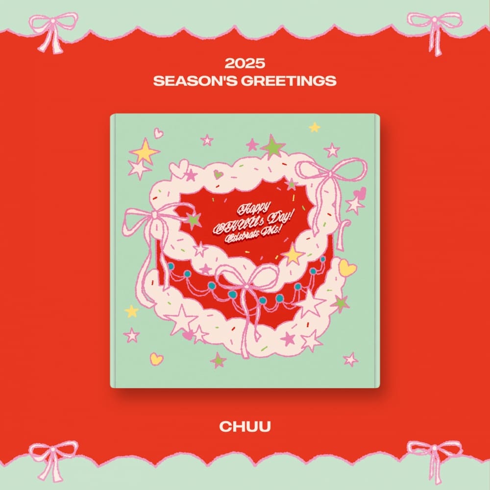 CHUU 2025 Season's Greetings Happy CHUU's Day! Celebrate Me!