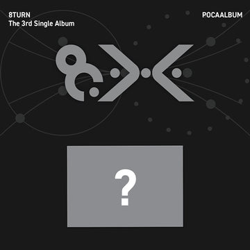 PRE-ORDER 8TURN The 3rd Single Album 8.X (POCAALBUM)