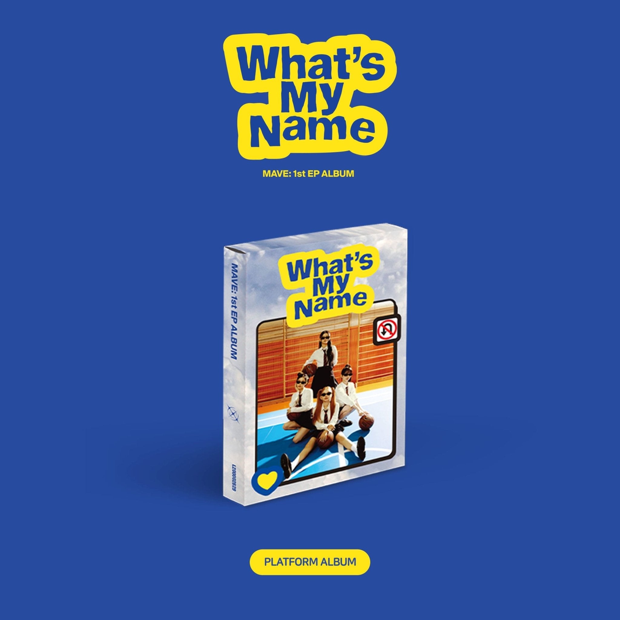 MAVE: 1st Mini Album What's My Name (Platform Version) – album ( / / ) | HobiEgo