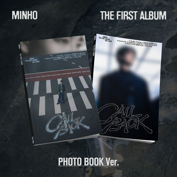 MINHO 1st Album CALL BACK (Photobook Version) – album 8804775452185 (A (Street) / / ) | HobiEgo