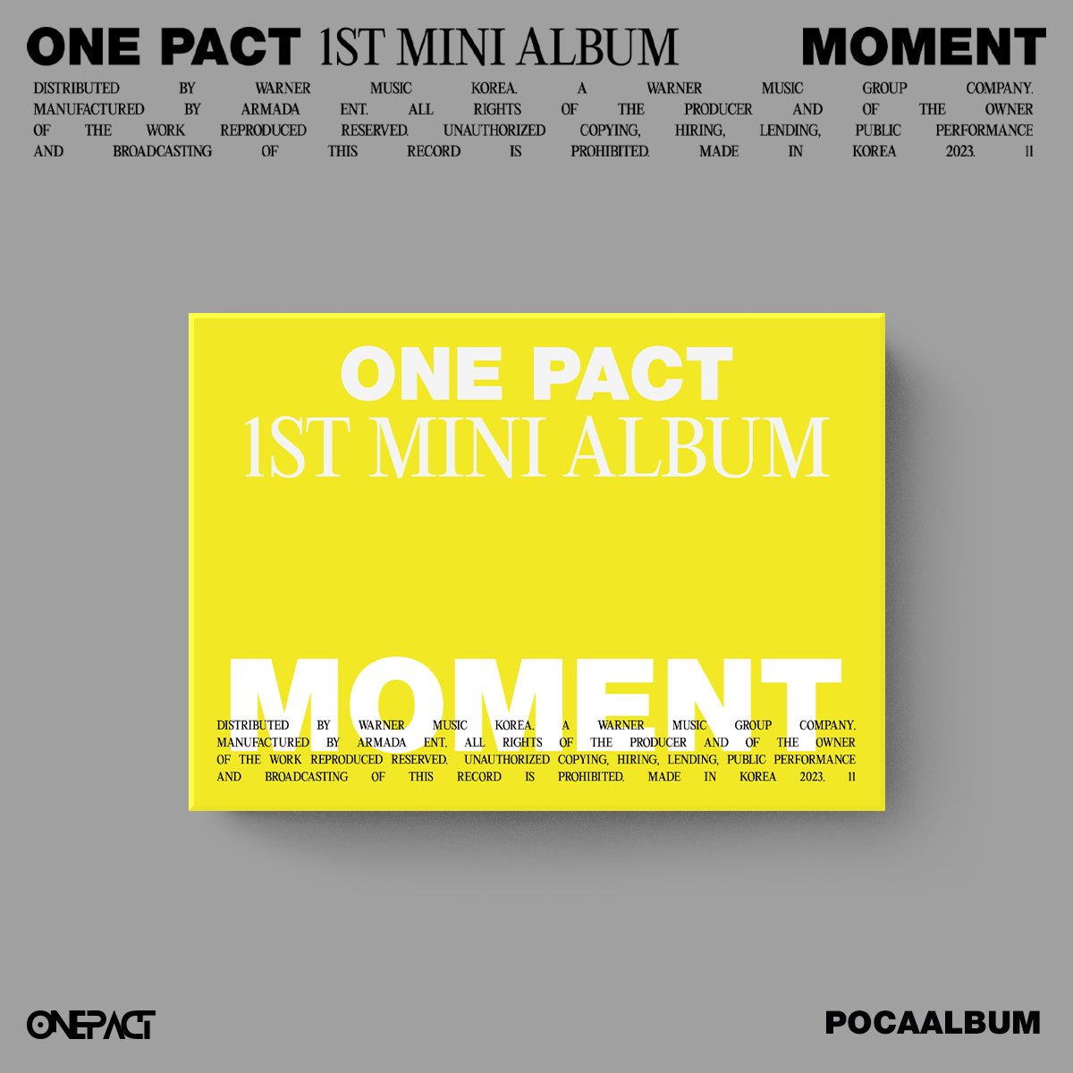 ONE PACT 1st Mini Album Moment (PocaAlbum Version) – album ( / / ) | HobiEgo