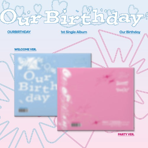 PRE-ORDER OURBIRTHDAY 1st Single Album Our Birthday (Photobook Version)