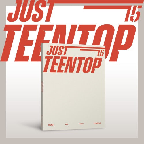 Teen Top 10th Mini Album Just 15, Just TEEN TOP (CD Version)