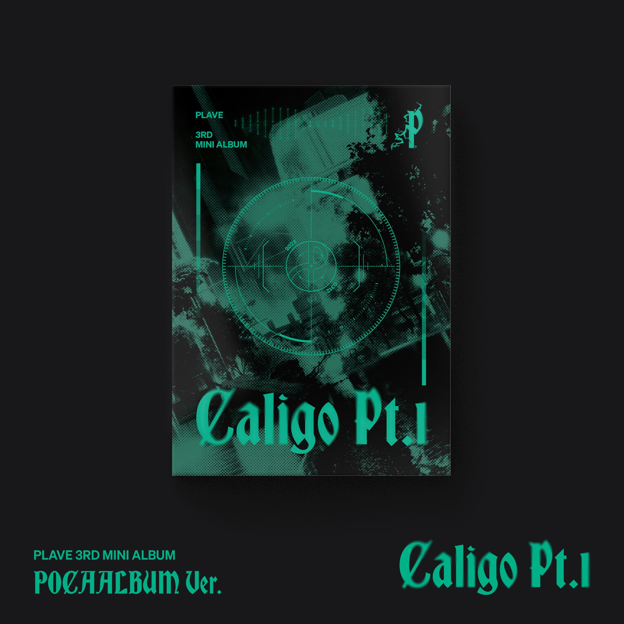 PLAVE 3rd Mini Album Caligo Pt.1 (POCAALBUM Version) – album ( / / ) | HobiEgo