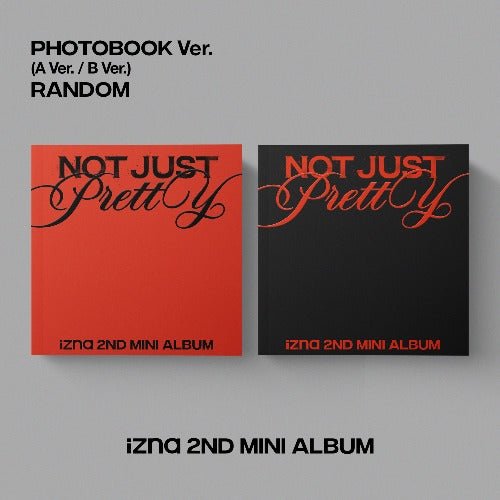 PRE - ORDER izna 2nd Mini Album Not Just Pretty – album (Mamma Mia (ORANGE) / / ) | HobiEgo