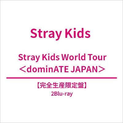 PRE - ORDER Stray Kids World Tour [dominATE JAPAN] Limited Edition – album  ( / / ) | HobiEgo K - pop Shop