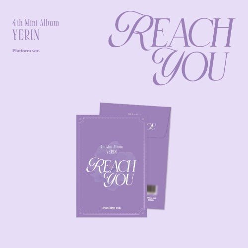 PRE - ORDER YERIN 4th Mini Album REACH YOU Platform Version – album  ( / / ) | HobiEgo K - pop Shop