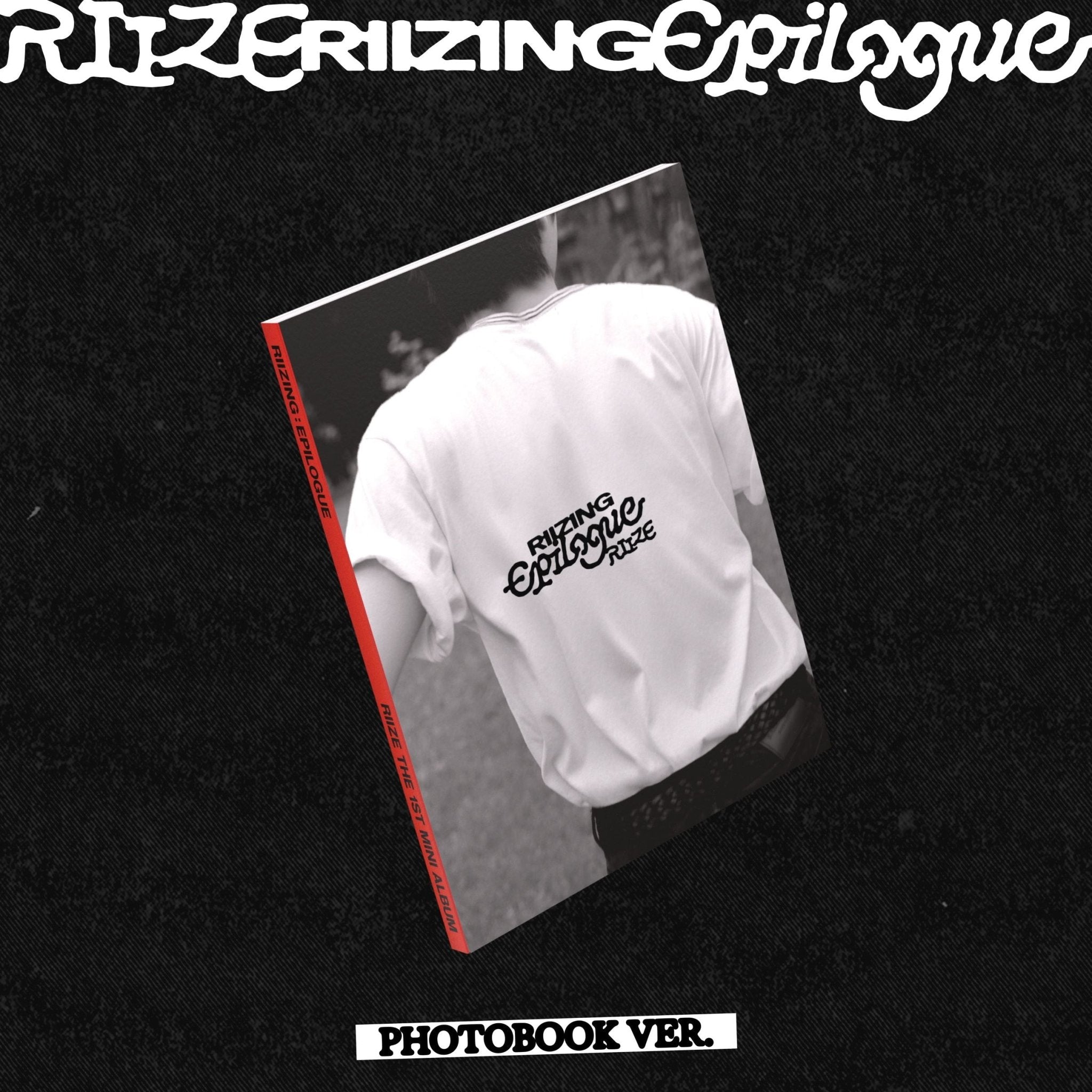 RIIZE 1st Mini Album RIIZING : Epilogue – album ( / / ) | HobiEgo