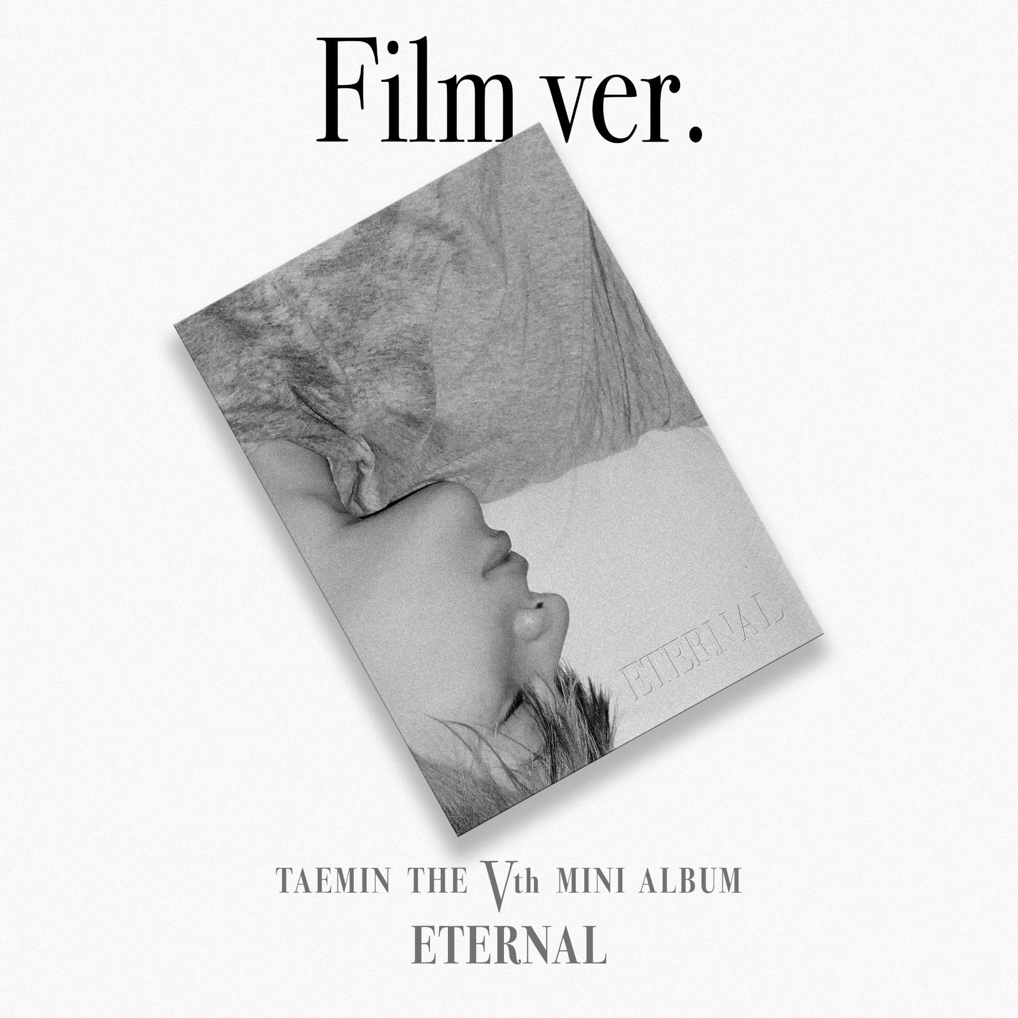 TAEMIN 5th Mini Album ETERNAL (Film Version) – album ( / / ) | HobiEgo