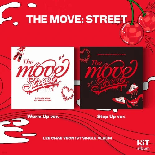 LEE CHAE YEON 1st Single Album THE MOVE: STREET (KIT Version)