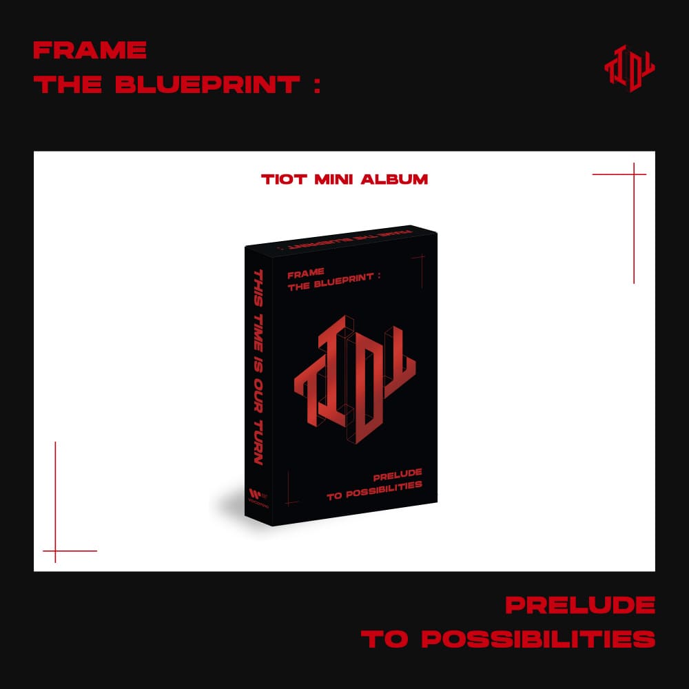 TIOT Pre - Debut Album Frame the Blueprint : Prelude to Possibilities (PLVE Version) – album ( / / ) | HobiEgo