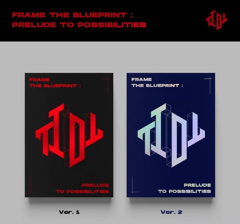 TIOT Pre - Debut Album Frame the Blueprint : Prelude to Possibilities – album (1 (RED) / / ) | HobiEgo
