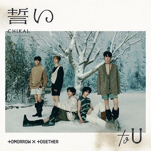 TOMORROW X TOGETHER Japanese Album CHIKAI (OATH) Regular Edition (First Press) – album ( / / ) | HobiEgo