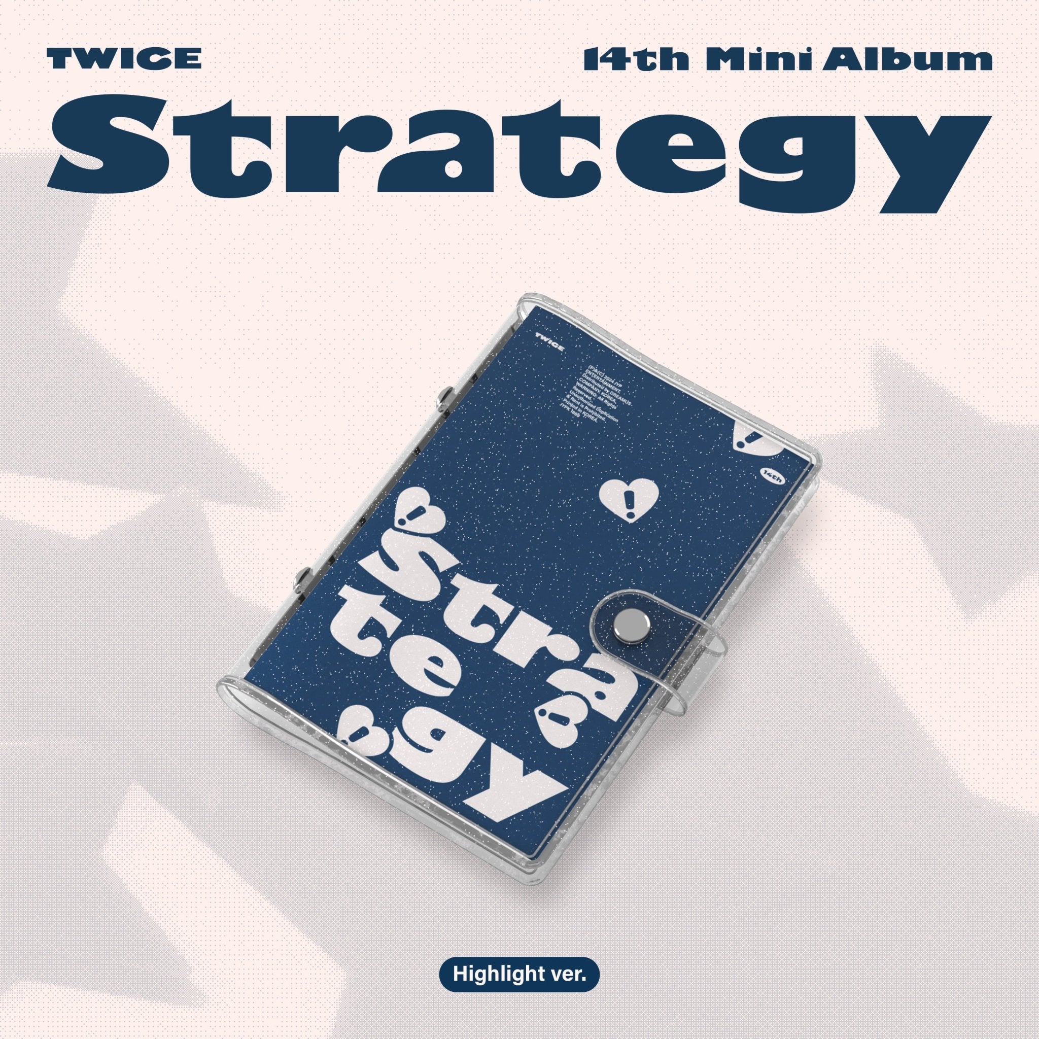 TWICE 14th Mini Album STRATEGY (Highlight Version) – album ( / / ) | HobiEgo
